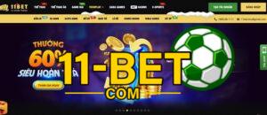 Nhà cái 11bet thông báo domain mới 11bet.mobile |11bet mobile ra đời